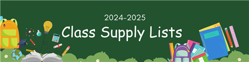 2024-2025 Class Supply Lists